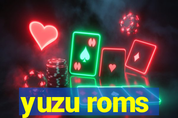 yuzu roms